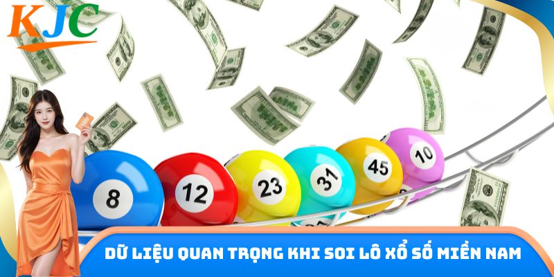 Dữ liệu quan trọng khi soi lô xổ số miền Nam